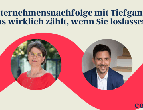 Unternehmensnachfolge mit Tiefgang: Was wirklich zählt, wenn Sie loslassen